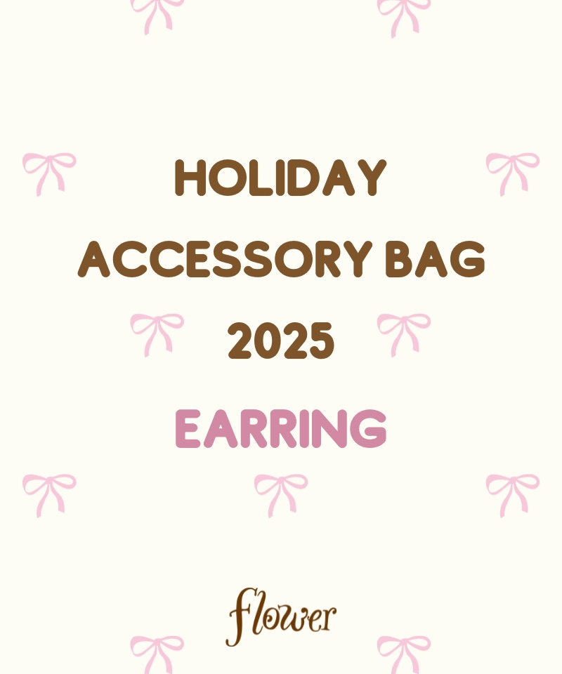 HOLIDAY ACCESSORY BAG-2025-EARRING(福袋)